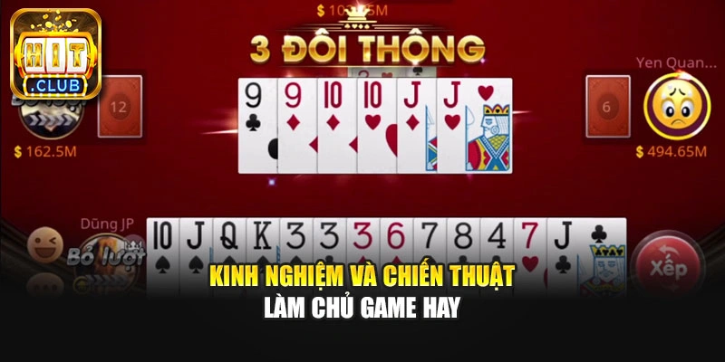 Kinh nghiệm và chiến thuật làm chủ game hay