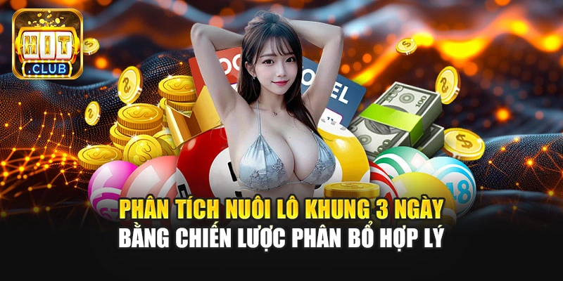Phân tích nuôi lô khung 3 ngày bằng chiến lược phân bổ hợp lý