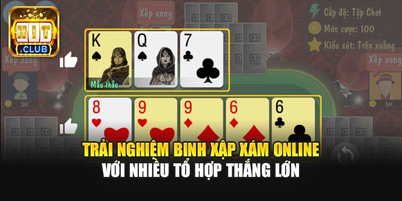 Trải nghiệm Binh Xập Xám online với nhiều tổ hợp thắng lớn